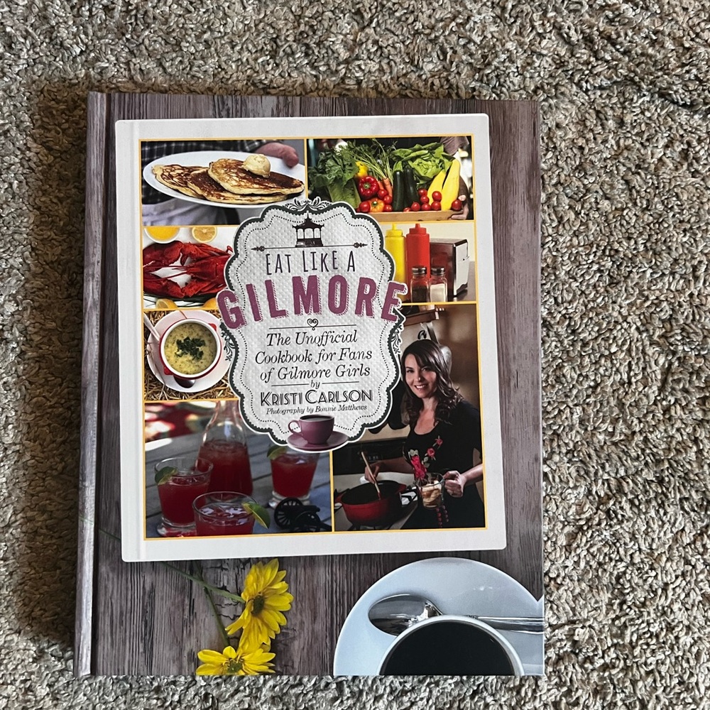 Eat Like a Gilmore Cookbook